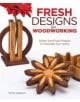 Fresh Designs for Woodworking - 9781565235373-thumb