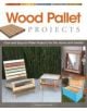 Wood Pallet Projects - 9781565235441-thumb