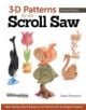 3-D Patterns for the Scroll Saw, Rev Edn - 9781565238480-thumb