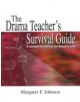 Drama Teacher's Survival Guide - 9781566081412-thumb