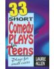 Thirty-Three Short Comedy Plays for Teens - 9781566081818-thumb