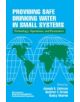 Providing Safe Drinking Water in Small Systems - 9781566703932-thumb