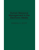 Human Resource Management in the Electronic Media - ABC-CLIO - 9781567200256-thumb