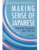 Making Sense Of Japanese: What The Textbooks Don't Tell You - 9781568364926-thumb