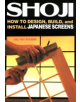 Shoji: How To Design, Build, And Install Japanese Screens - 9781568365336-thumb