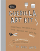 The Guerilla Art Kit - 9781568986883-thumb