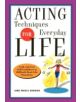 Acting Techniques for Everyday Life - 9781569245545-thumb