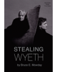 Stealing Wyeth - 9781569808269-thumb