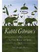 Kahlil Gibran's Little Book of Life - 9781571748300-thumb