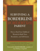 Surviving A Borderline Parent - 9781572243286-thumb