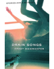 Drain Songs - The University of Alabama Press - 9781573660747-thumb