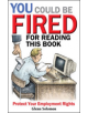 You Could be Fired for Reading This Book - Protect Your Employment Rights - 9781576752555-thumb