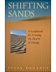 Shifting Sands - A Guidebook for Crossing the Deserts of Change - 9781576752807-thumb