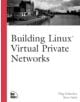 Building Linux Virtual Private Networks (VPNs) - 9781578702664-thumb