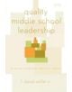 Quality Middle School Leadership - 9781578860722-thumb