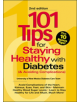 101 Tips For Staying Healthy with Diabetes (& Avoiding Complications) - 9781580400077-thumb