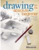 Drawing for the Absolute Beginner - 9781581807899-thumb