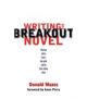 Writing the Breakout Novel - 9781582971827-thumb