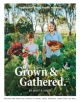 Grown & Gathered - 9781584237334-thumb