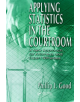 Applying Statistics in the Courtroom - 9781584882718-thumb