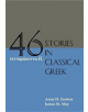 Forty-Six Stories in Classical Greek - 9781585106318-thumb