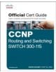 CCNP Routing and Switching SWITCH 300-115 Official Cert Guide - 9781587205606-thumb