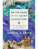 On the Road with Saint Augustine - 9781587433894-thumb