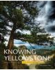 Knowing Yellowstone - 9781589795228-thumb