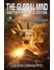 The Global Mind and the Rise of Civilization - 9781591432418-thumb