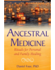 Ancestral Medicine - 9781591432692-thumb