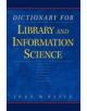 Dictionary for Library and Information Science - 9781591580751-thumb