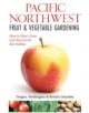 Northwest Fruit & Vegetable Gardening - 9781591865544-thumb