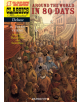 Classics Illustrated Deluxe #7: Around the World in 80 Days - 9781597072847-thumb