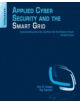 Applied Cyber Security and the Smart Grid - 9781597499989-thumb