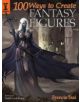 100 Ways To Create Fantasy Figures - 9781600611193-thumb