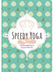 Speedy Yoga - 9781604339093-thumb