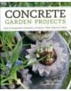 Concrete Garden Projects - 9781604692822-thumb