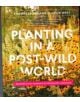 Planting in a Post-Wild World - 9781604695533-thumb