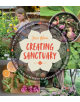 Creating Sanctuary: Sacred Garden Spaces, Plant-Based Medicine and Daily Practices to Achieve Happiness and Well-Being - 9781-thumb