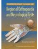 Photographic Manual of Regional Orthopaedic and Neurologic Tests - 9781605475950-thumb