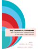 Key Theoretical Frameworks - 9781607327578-thumb