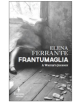 Frantumaglia - 9781609454326-thumb