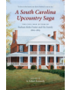 A South Carolina Upcountry Saga - 9781611179248-thumb