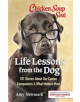 Chicken Soup for the Soul: Life Lessons from the Dog - 9781611599886-thumb