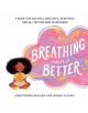 Breathing Makes It Better - 9781611804690-thumb