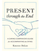 Present through the End - 9781611807684-thumb