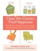 Clear the Clutter, Find Happiness - 9781612123516-thumb