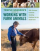 Temple Grandin's Guide to Working with Farm Animals - 9781612127446-thumb