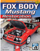 Fox Body Mustang Restoration 1979-1993 - 9781613254363-thumb