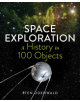 Space Exploration: A History in 100 Objects - The  Experiment LLC - 9781615196142-thumb